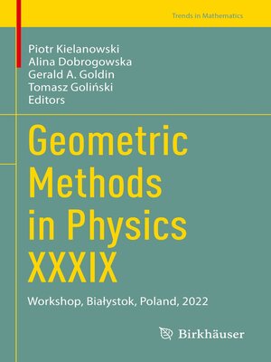 cover image of Geometric Methods in Physics XXXIX